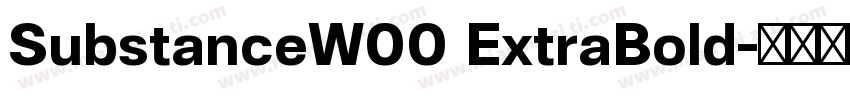 SubstanceW00 ExtraBold字体转换